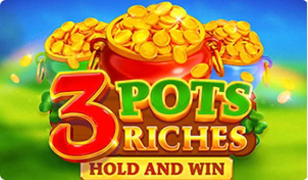 3 Riches Pots